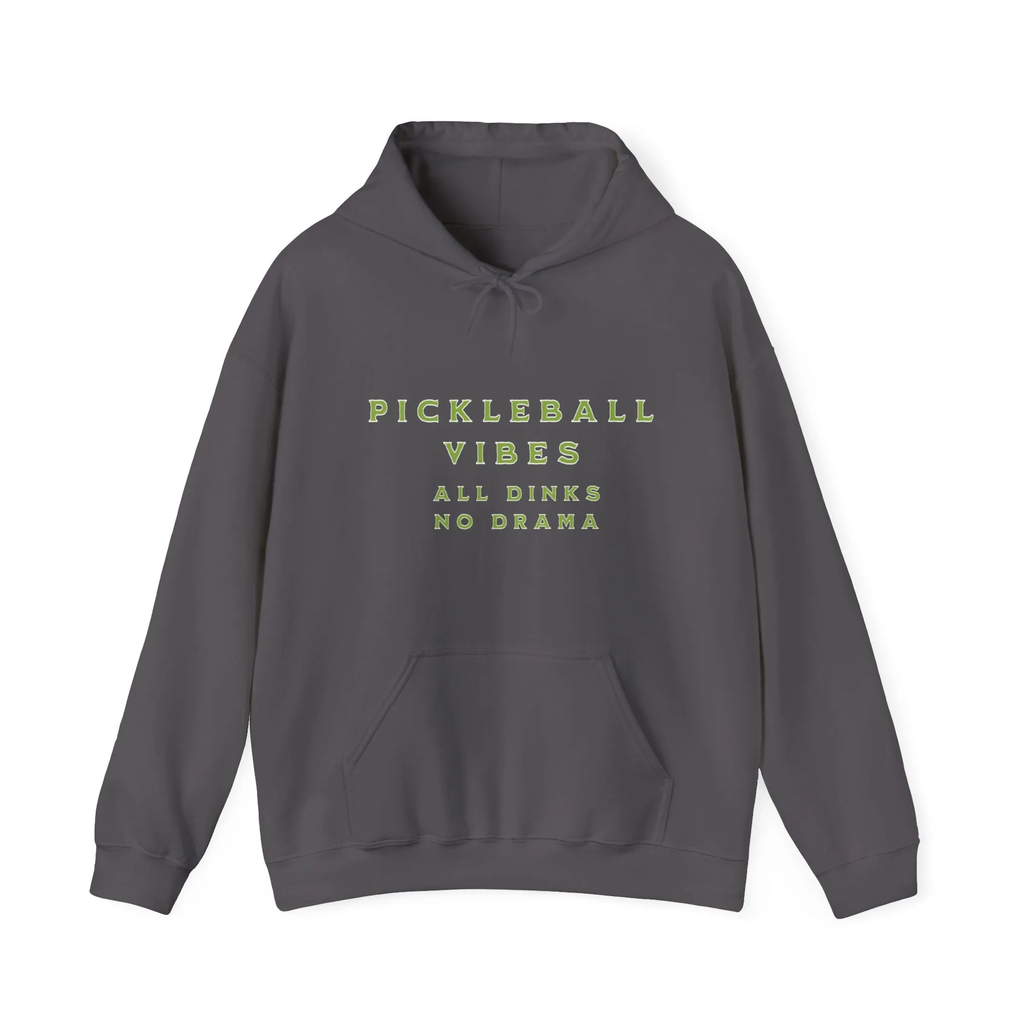 Hooded Sweatshirt Pickleball Vibes Dink Lover